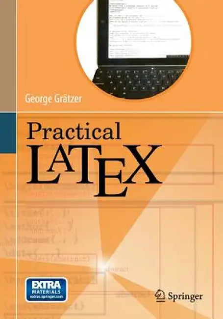 Practical Latex by George Grätzer