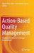Action-Based Quality Management: Strategy and Tools for Continuous Improvement by Marta Peris-Ortiz