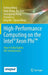 High-Performance Computing on the Intel(r) Xeon Phi(tm): How to Fully Exploit MIC Architectures by Endong Wang