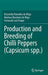 Production and Breeding of Chilli Peppers (Capsicum Spp.) by Elizanilda Ramalho Do Rêgo