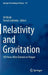 Relativity and Gravitation: 100 Years After Einstein in Prague by Jiří Bičák