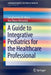A Guide to Integrative Pediatrics for the Healthcare Professional by Sanghamitra M. Misra