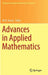 Advances in Applied Mathematics by Ali R. Ansari