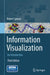 Information Visualization: An Introduction by Robert Spence