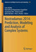Nostradamus 2014: Prediction, Modeling and Analysis of Complex Systems by Ivan Zelinka