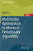 Multimodal Optimization by Means of Evolutionary Algorithms by Mike Preuss