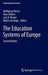 The Education Systems of Europe by Wolfgang Hörner