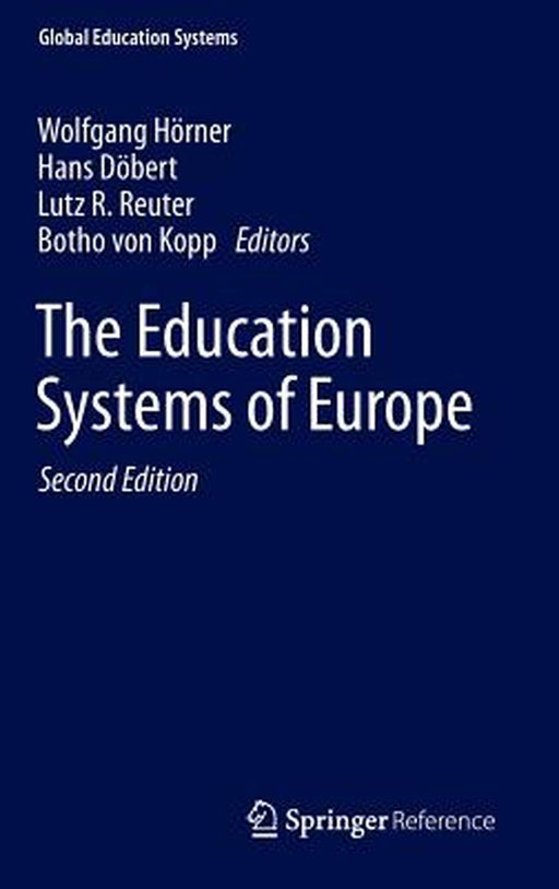 The Education Systems of Europe by Wolfgang Hörner
