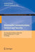 Multimedia Communications, Services and Security: 7th International Conference, McSs 2014, Krakow, Poland, June 11-12, 2014. Proceedings by Andrzej Dziech