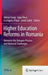 Higher Education Reforms in Romania: Between the Bologna Process and National Challenges by Adrian Curaj