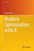 Modern Optimization with R by Kevin Elyot