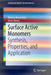 Surface Active Monomers: Synthesis, Properties, and Application by Mykola Borzenkov