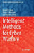 Intelligent Methods for Cyber Warfare by Ronald R. Yager