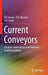 Current Conveyors: Variants, Applications and Hardware Implementations by Raj Senani