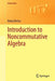 Introduction to Noncommutative Algebra by Matej Bresar