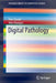 Digital Pathology by Yves Sucaet
