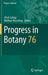 Progress in Botany: Vol. 76 by Ulrich Lüttge