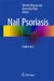 Nail Psoriasis: From A to Z by Dimitris Rigopoulos