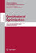 Combinatorial Optimization: Third International Symposium, Isco 2014, Lisbon, Portugal, March 5-7, 2014, Revised Selected Papers by Pierre Fouilhoux