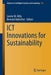 ICT Innovations for Sustainability by Lorenz M. Hilty