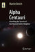 Alpha Centauri: Unveiling the Secrets of Our Nearest Stellar Neighbor by Martin Beech