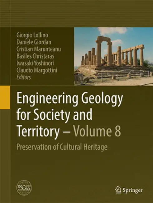 Engineering Geology for Society and Territory - Volume 8: Preservation of Cultural Heritage by Giorgio Lollino