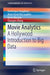 Movie Analytics: A Hollywood Introduction to Big Data by Dominique Haughton