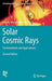 Solar Cosmic Rays: Fundamentals and Applications by Leonty Miroshnichenko