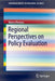 Regional Perspectives on Policy Evaluation by Marco Percoco