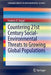 Countering 21st Century Social-Environmental Threats to Growing Global Populations by Frederic R. Siegel