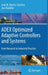 ADEX Optimized Adaptive Controllers and Systems: From Research to Industrial Practice by Juan M. Martín-Sánchez
