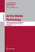 Active Media Technology: 10th International Conference, Amt 2014, Warsaw, Poland, August 11-14, 2014, Proceedings by Dominik Slezak