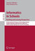 Informatics in Schoolsteaching and Learning Perspectives: 7th International Conference on Informatics in Schools: Situation, Evolution, and Perspectiv by Yasemin Gülbahar