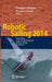 Robotic Sailing 2014: Proceedings of the 7th International Robotic Sailing Conference by Fearghal Morgan