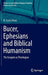 Bucer, Ephesians and Biblical Humanism: The Exegete as Theologian by N. Scott Amos