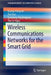 Wireless Communications Networks for the Smart Grid by Quang-Dung Ho