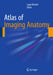 Atlas of Imaging Anatomy by Lucio Olivetti