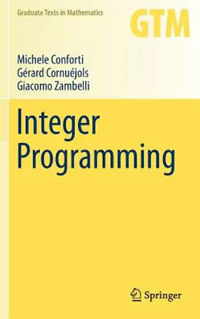 Integer Programming by Conforti