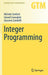 Integer Programming by Conforti