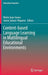 Content-Based Language Learning in Multilingual Educational Environments by Maria Juan-Garau