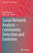 Social Network Analysis - Community Detection and Evolution by Rokia Missaoui