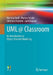 UML @ Classroom: An Introduction to Object-Oriented Modeling by Martina Seidl