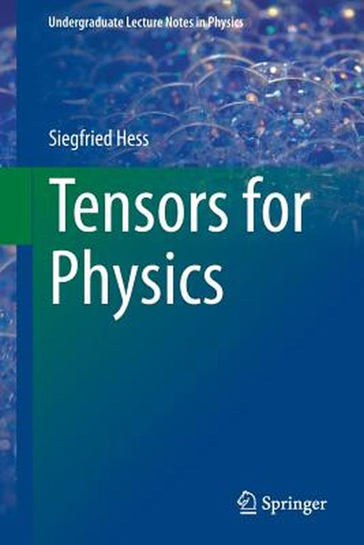 Tensors for Physics by Hess, Siegfried