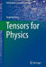 Tensors for Physics by Hess, Siegfried