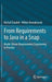 From Requirements to Java in a Snap: Model-Driven Requirements Engineering in Practice by Michal Śmialek