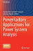 Powerfactory Applications for Power System Analysis by Francisco M. Gonzalez-Longatt
