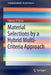 Material Selections by a Hybrid Multi-Criteria Approach by Fabrizio D'Errico