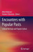 Encounters with Popular Pasts: Cultural Heritage and Popular Culture by Mike Robinson