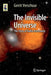 The Invisible Universe: The Story of Radio Astronomy by Gerrit Verschuur