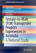 Female-To-Male (Ftm) Transgender People's Experiences in Australia: A National Study by Tiffany Jones